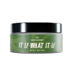 It is What It is Kūno sviestas